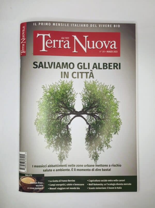 Rivista - Terra Nuova n. 391 Marzo 2023