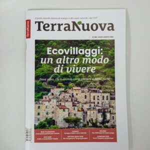 Rivista - Terra Nuova n. 406 Luglio Agosto 2024